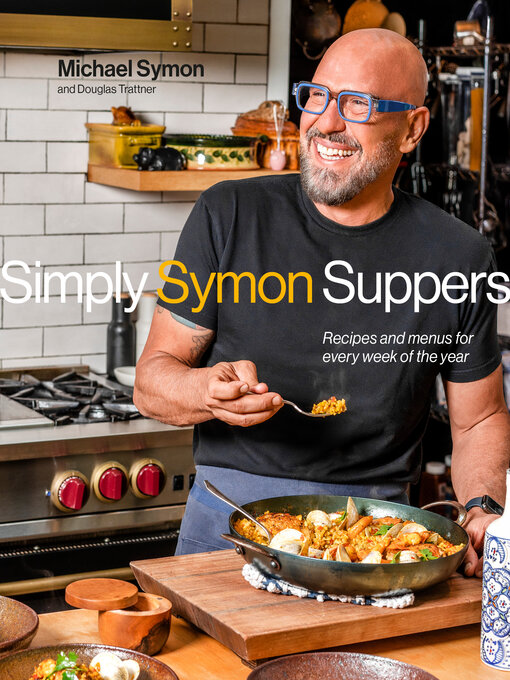 Title details for Simply Symon Suppers by Michael Symon - Wait list